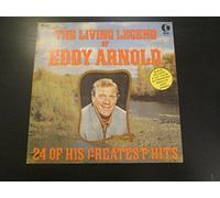 The Living Legend Of Eddy Arnold: 24 Of His Greatest Hits (Includes 8" x 10" Color Photo Insert) [VINYL LP] [STEREO]