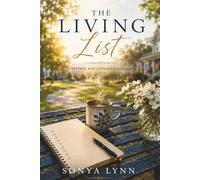 The Living List: A Revised and Expanded Novel