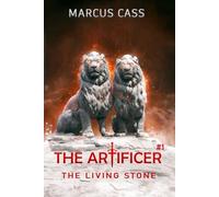 The Living Stone (The Artificer Book 1): A Portal Progression Fantasy Series
