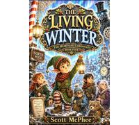 The Living Winter (The Heartline Chronicles)