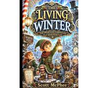The Living Winter (The Heartline Chronicles)