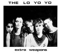 The Lo Yo Yo - Extra Weapons [Vinilo]