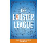 The Lobster League: A Fable About Personal Finance