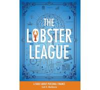 The Lobster League: A Fable About Personal Finance