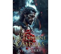 The Loch Dorne Omegas Book 2: Bound by the Blood Stones: Page Turning & Addictive Cursed Omega Story