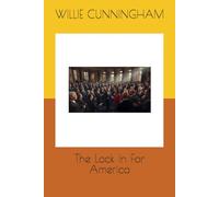 The Lock In For America