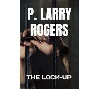 THE LOCK-UP (Secret Series)