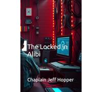 The Locked in Alibi