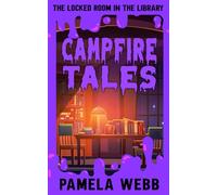 The Locked Room in the Library: Campfire Tales
