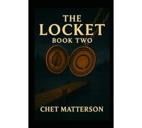 The Loclet Book Two: Until He Comes
