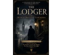 The Lodger: Rediscovered Fiction Edition