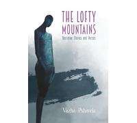 The Lofty Mountains: Narrative Stories and Verses (Getting to Know Georgia)