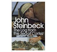 The Log from the Sea of Cortez (Penguin Modern Classics) [Idioma Inglés]