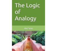The Logic of Analogy