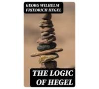 The Logic Of Hegel (ebook)