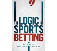 The Logic Of Sports Betting