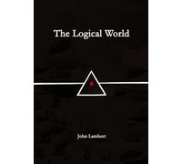 The Logical World