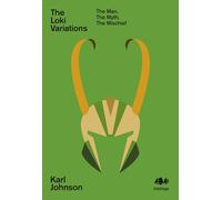 The Loki Variations: The Man, The Myth, The Mischief: 14 (Inklings, 14)