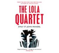 The Lola Quartet (ebook)