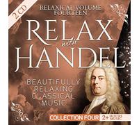The London Baroque Orchestra - Relaxical Vol. 14 C4 - Relax with George Frideric Handel - Beautifully Relaxing Classical Music - 2+ Hours Music- Concerto Grosso, Ariodante, Trio Sonata, Fantasia, The Messiah, Dixit Dominus, Orlando