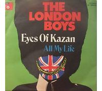 The London Boys - Eyes Of Kazan / All My Life