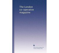 The London co-operative magazine
