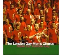 The London Gay Men's Chorus - Make the Yuletide Gay