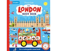 The London Noisy Book: A rechargeable press-the-page sound book (Campbell London)