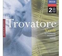 The London Opera Chorus Marilyn Horne The National Philharmonic Orchestra Richard Bonynge Nicolai Ghiaurov Ingvar Wixell Joan Sutherland Luciano Pavarotti - Verdi: Il Trovatore