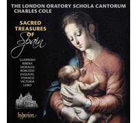 The London Oratory Schola Cantorum – Sacred Treasures Of Spain – Hyperion