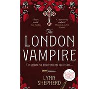 The London Vampire – Una trepidante y oscura novela policíaca (Detective Charles Maddox, 4)
