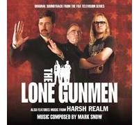 The Lone Gunmen / Harsh Realm by Mark Snow