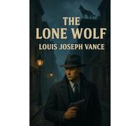 The Lone Wolf (Illustrated)