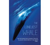 The Loneliest Whale: The Search for 52 [USA] [DVD]