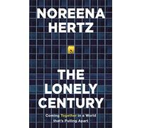 The Lonely Century