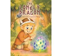 The Lonely Dragon: The Adventures of Astrid the Viking