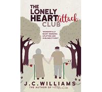 The Lonely Heart Attack Club: 1