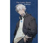 The Lonely Heart (The Heart Series)