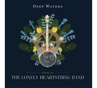 The Lonely Heartstring Band Deep Waters (CD) Album (Importación USA)