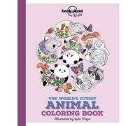 The World's Cutest Animal Colouring Book (Lonely Planet Kids)