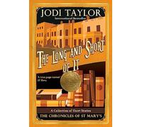 The Long and the Short of it (Chronicles of St. Mary's) [Idioma Inglés]
