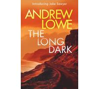 The Long Dark: A DI Jake Sawyer Prequel Novella