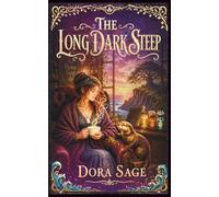 The Long Dark Steep: A twisty, witchy standalone tea shop mystery