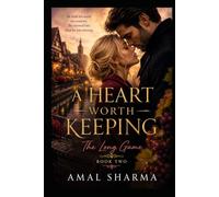 The Long Game: A Heart Worth Keeping Book 2