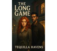 The Long Game: Book One of the Willow Bend Trilogy: 1