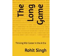 The Long Game: Thriving Mid-Career in the AI Era