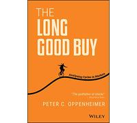 The Long Good Buy – Analysing Cycles in Markets – Editorial Wiley-VCH