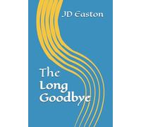 The Long Goodbye