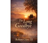 The Long Goodbye