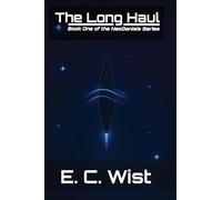 The Long Haul: Book One of the NeoGenisis Series: 1